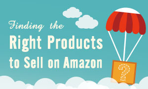 Finding the right product to sell on Amazon